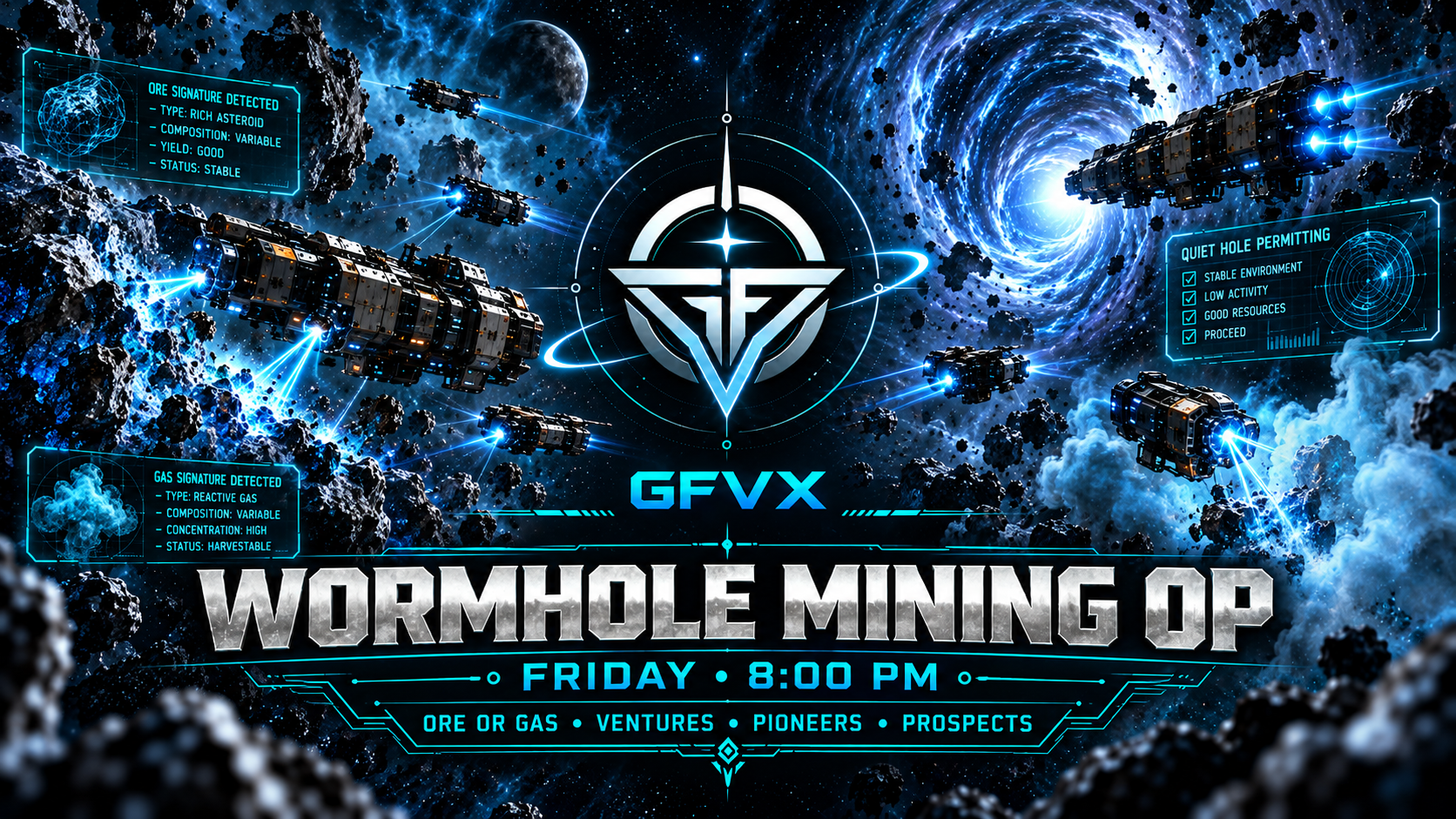 GFVX Wormhole Frontier Mining Fleet GFVX event poster